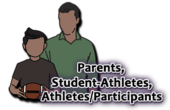 Parents, Student-Athletes, Athletes/Participants