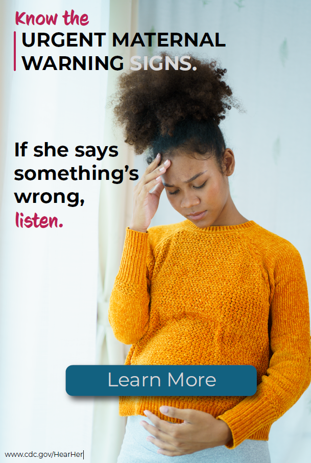 Know the Urgent Maternal Warning signs